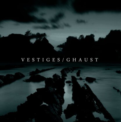Vestiges / Ghaust ‎- Split (LP)