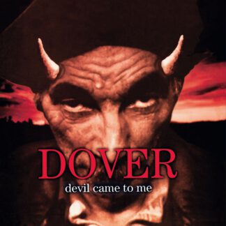Dover - Devil Came To Me (LP)
