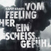 Kaput Krauts - Vom Feeling her ein scheiß Gefühl (LP) – Bild 3