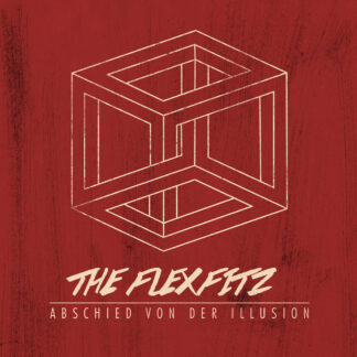 The Flexfitz - Abschied von der Illusion (LP)